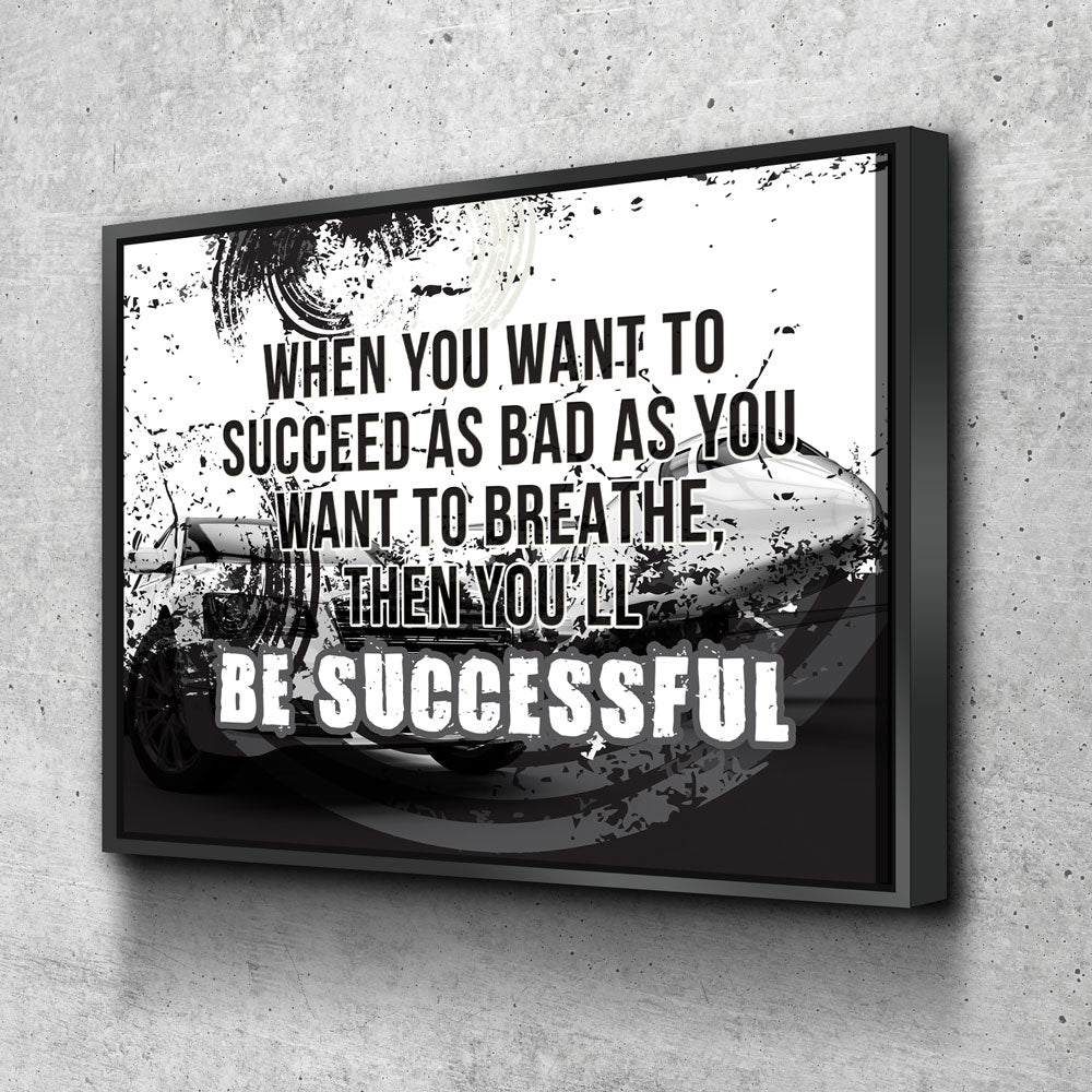 1PH-Be-Successful-40X30-1001