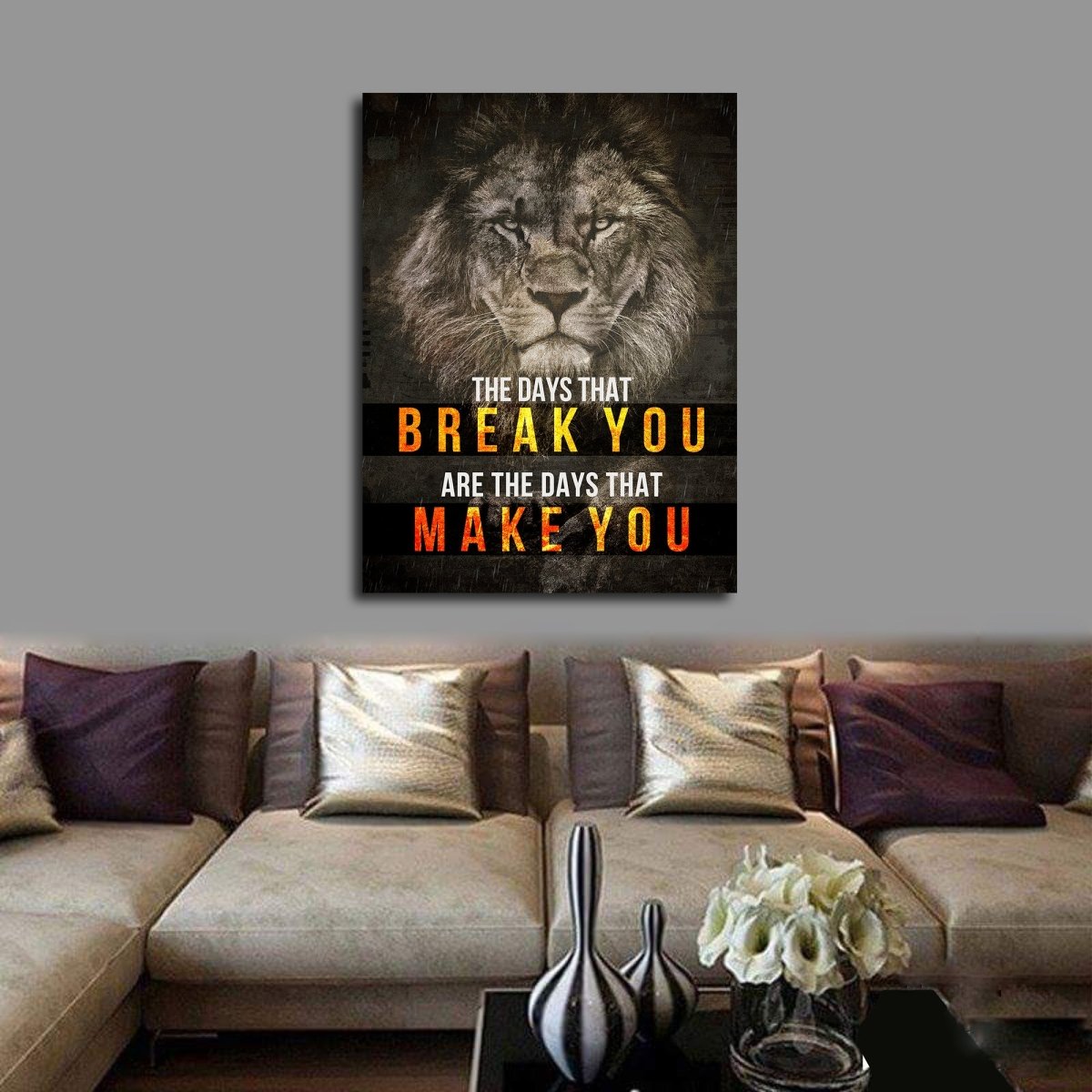 the-days-that-break-you-are-the-days-that-make-you-canvas-wall-art-motivational-decor-748287